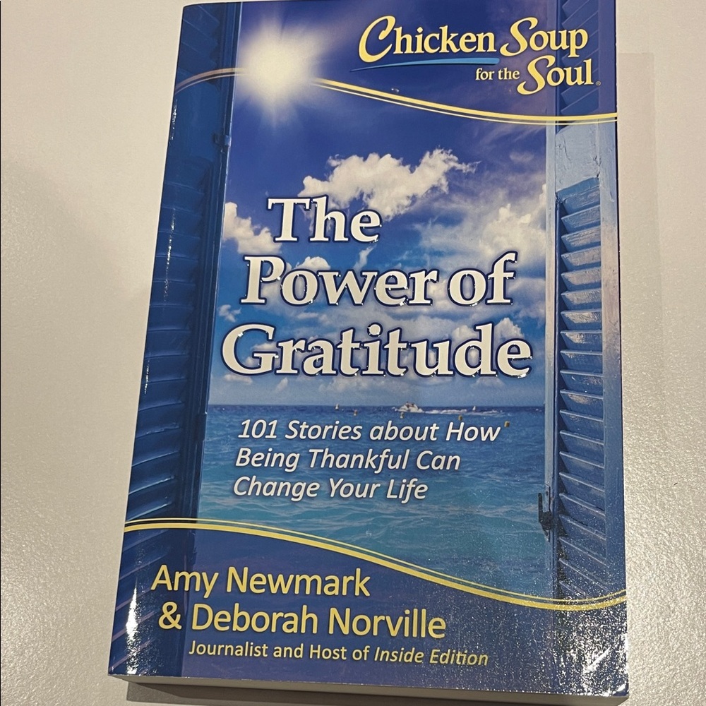 Chicken soup for the soul: The Power of Gratitude book